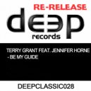 Terry Grant feat. Jennifer Horne - Be My Guide