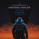 PANTERA TRAILER - SATELLITE ()