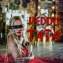 VEDDU - TATA ()