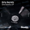 Dirty Secretz - Tambor