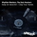 Rhythm Masters, The Dub Masterz - Clap Your Hands