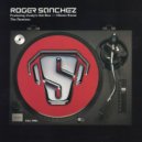 Roger Sanchez feat. Cooly's Hot-Box - I Never Knew