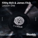 Filthy Rich, James Fitch - Lesson One (Original Mix)