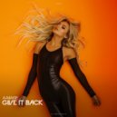 A-Mase - Give It Back