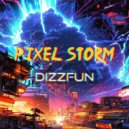 DizzFun - Pixel storm ()