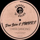 Dan Laino & SMHRS - I Miss Dancing