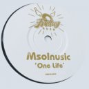 Msolnusic - One Life