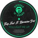 Tony Fuel Feat. Karmina Dai - You Light Me Up