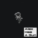Alex Has A Gun - Smokers ()