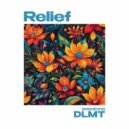 DLMT Sessions - Relief ()