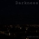 xzktorrr - Darkness ()