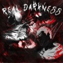 VXLRANT - REAL DARKNESS ()