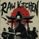 RAW KITCHEN & Enzzy Beatz - Return 2 404 ninjutsu