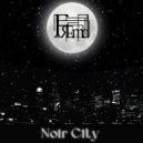 FЯEmd - Noir City ()