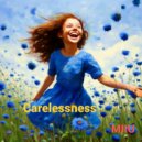 MIIU - Carelessness ()