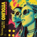 Vitolino Vibe & Friends - Out Of the Groove