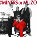 The Miners of Muzo - Hellkazelzer