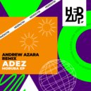 ADEZ (NL) - Cut The Glow (Andrew Azara Remix)