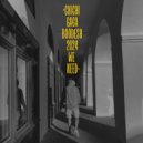 chichigaga - we need (Original Mix)