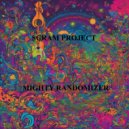 sCRAM pROJECT - Mighty randomizer ()