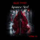 Ollie Twist - Japanese Steel