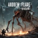 Andrew Flame - Devastator ()