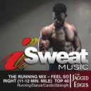 The Jagged Edges - Feel So Right