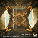 Redge, Skeptic - The Valley