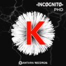 •INCØGNITØ• - DANTAL!ON