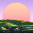 LAR, 88Birds - Bulletproof