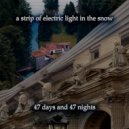 a strip of electric light in the snow - что сказать? что сказать? ()