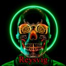 Reysvig - neon druids ()