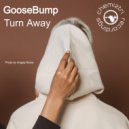 Goosebump - Turn Away (Extended Instrumental)