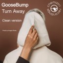 Goosebump - Turn Away (Extended Instrumental)