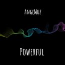 AngeMuz - Powerful ()