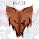 DeVuLP - FOXYGEN ()