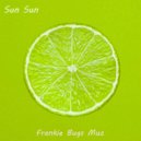 Frankie Bugs Muz - Sun sun ()