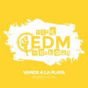 Hard EDM Workout - Vamos A La Playa