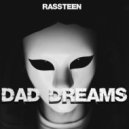 Rassteen - Dad Dreams ()