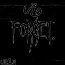 uz1x - forget. ()