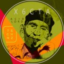 X6Cta - Acid Lord (Lucia Dapera Remix)