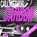 callmethug & Cantleave - CARBON ()