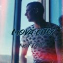 NOVA CITY - NOT LOVE ()