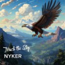 NYKER - Touch the Sky ()