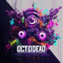 Octodead - Phaze Shift ()