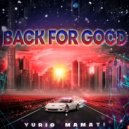 Yurio Mamati - Back for good (Radio edit)