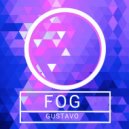 GUSTAVO - FOG ()