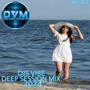 Djs Vibe - Deep Session Mix 2024 (Mzade)