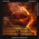 Heatscore & Bagnarello & Calhem Parker - Elemental Disruption