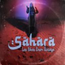 Las Bibas From Vizcaya - SAHARA (Extended Mix)
